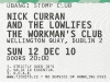 Nick Curran & The Lowlifes,The Workman's Club, Dublin, Ticket